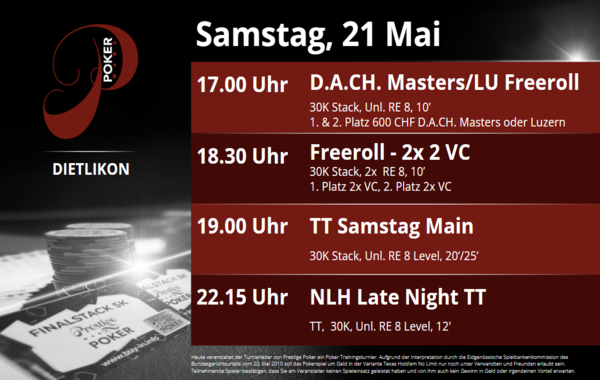 PP am Samstag -2x D.A.CH. Masters, Freeroll, Main Event und Latenight