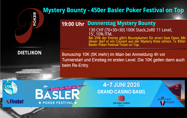 Mystery Bounty - 450er Basler Poker Festival on top